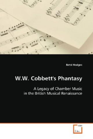 Könyv W.W. Cobbett's Phantasy Betsi Hodges