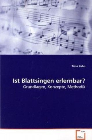 Kniha Ist Blattsingen erlernbar? Tiina Zahn