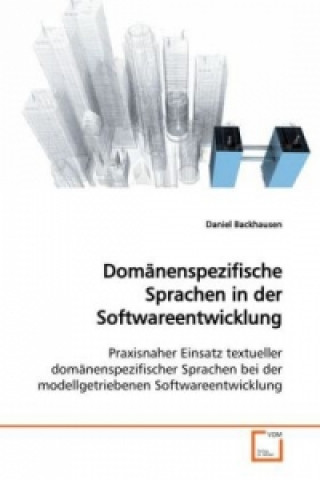 Buch Domänenspezifische Sprachen in der  Softwareentwicklung Daniel Backhausen