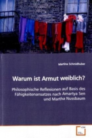 Книга Warum ist Armut weiblich? Martina Schmidhuber