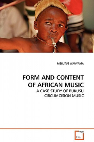 Książka Form and Content of African Music Mellitus Wanyama