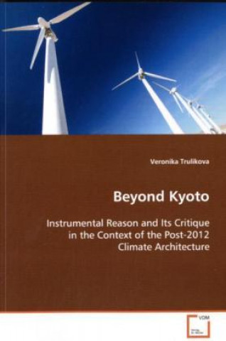 Kniha Beyond Kyoto Veronika Trulikova
