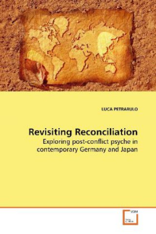 Könyv Revisiting Reconciliation Luca Petrarulo