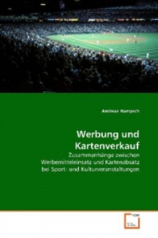 Kniha Werbung und Kartenverkauf Andreas Hampsch