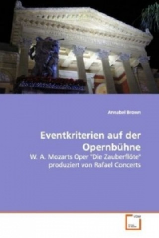 Book Eventkriterien auf der Opernbühne Annabel Brown