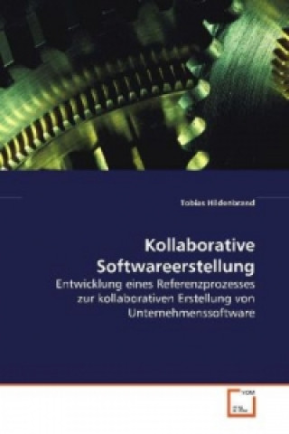 Книга Kollaborative Softwareerstellung Tobias Hildenbrand