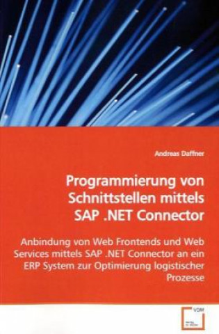 Carte Programmierung von Schnittstellen mittels SAP .NET Connector Andreas Daffner