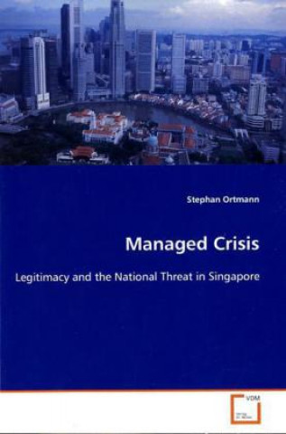 Kniha Managed Crisis Stephan Ortmann