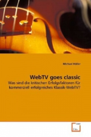 Książka WebTV goes classic Michael Höller
