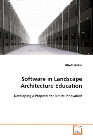 Βιβλίο Software in Landscape Architecture Education Izham Ghani