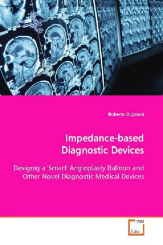 Kniha Impedance-based Diagnostic Devices Roberto Dugnani