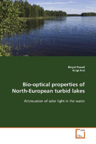 Carte Bio-optical properties of North-European turbid lakes Birgot Paavel