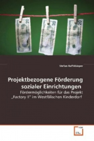 Carte Projektbezogene Förderung sozialer Einrichtungen Stefan Raffelsieper