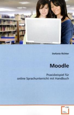 Könyv Moodle Stefanie Richter