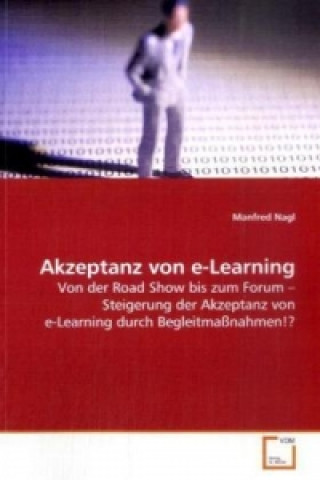 Książka Akzeptanz von e-Learning Manfred Nagl