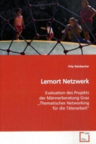 Könyv Lernort Netzwerk Fritz Reinbacher