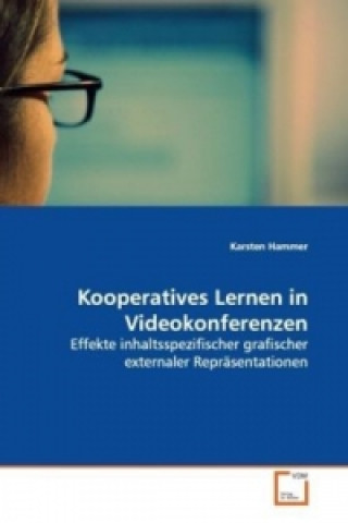 Könyv Kooperatives Lernen in Videokonferenzen Karsten Hammer