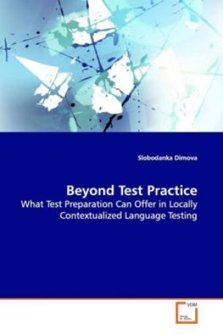 Knjiga Beyond Test Practice Slobodanka Dimova
