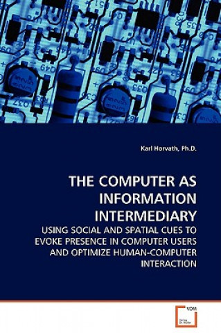 Carte Computer as Information Intermediary Karl Horvath