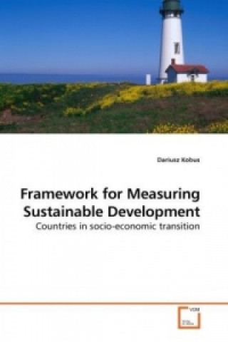 Kniha Framework for Measuring Sustainable Development Dariusz Kobus