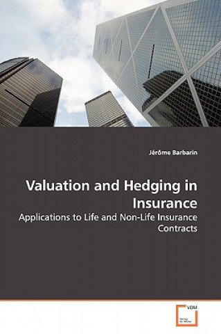 Könyv Valuation and Hedging in Insurance Jérôme Barbarin