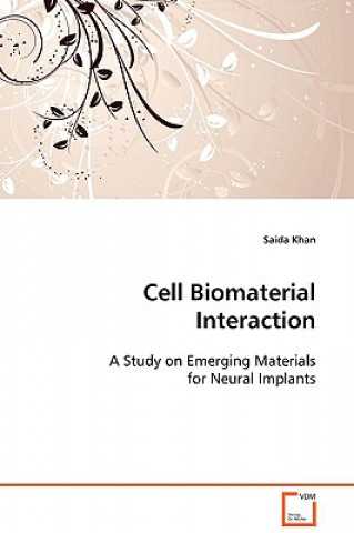 Buch Cell Biomaterial Interaction Saida Khan