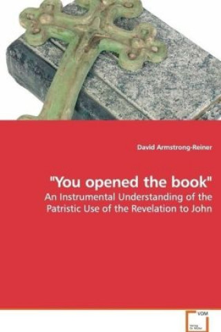 Książka "You opened the book" David Armstrong-Reiner