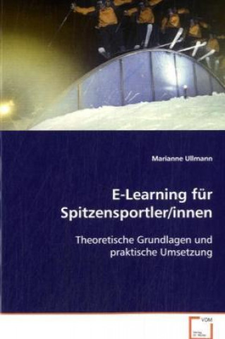 Kniha E-Learning für Spitzensportler/innen Marianne Ullmann