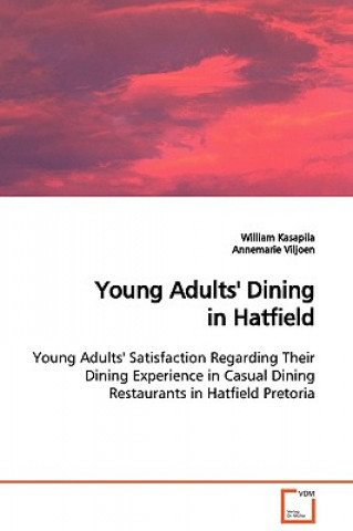 Kniha Young Adults' Dining in Hatfield William Kasapila