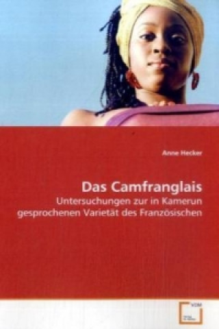 Kniha Das Camfranglais Anne Hecker