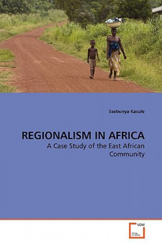 Buch Regionalism in Africa Ssebunya Kasule