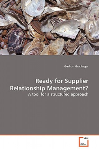 Könyv Ready for Supplier Relationship Management? Gudrun Gradinger