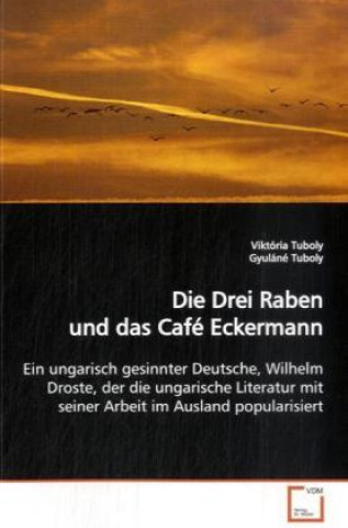 Książka Die Drei Raben und das Café Eckermann Tuboly Viktória