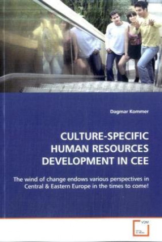 Βιβλίο CULTURE-SPECIFIC HUMAN RESOURCES DEVELOPMENT IN  CEE Dagmar Kommer