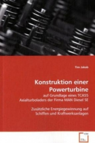 Buch Konstruktion einer Powerturbine Tim Jakob