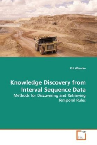 Könyv Knowledge Discovery from Interval Sequence Data Edi Winarko