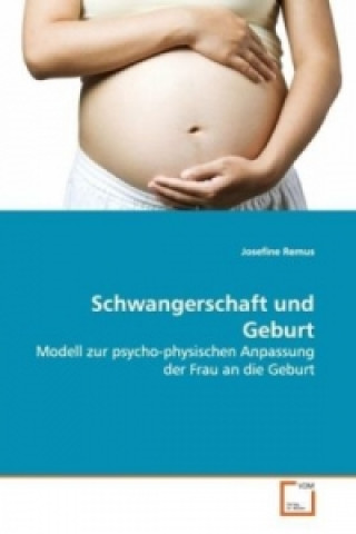 Knjiga Schwangerschaft und Geburt Josefine Remus