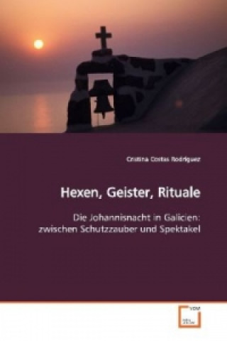 Book Hexen, Geister, Rituale Cristina Costas Rodríguez