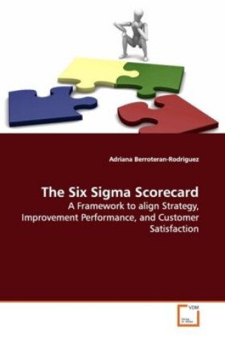 Kniha The Six Sigma Scorecard Adriana Berroteran-Rodriguez