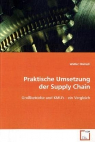 Carte Praktische Umsetzung der Supply Chain Walter Onitsch