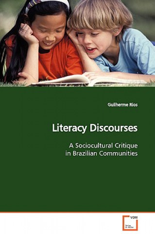 Libro Literacy Discourses Guilherme Rios