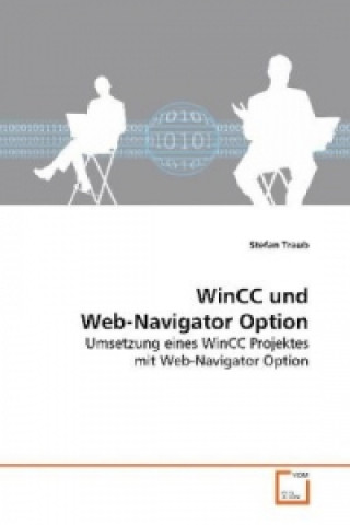 Kniha WinCC und Web-Navigator Option Stefan Traub