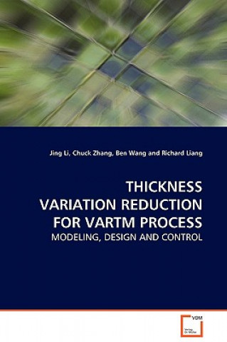 Carte Thickness Variation Reduction for Vartm Process Jing Li