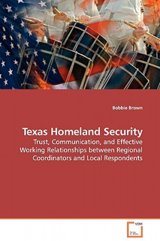 Książka Texas Homeland Security Bobbie Brown