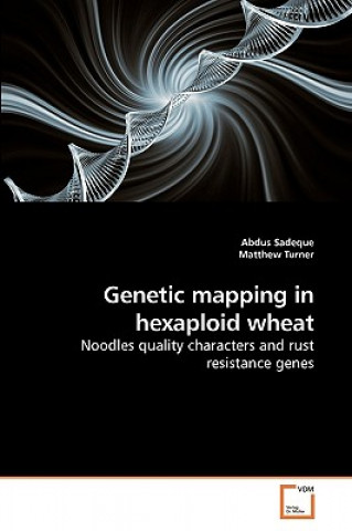 Книга Genetic mapping in hexaploid wheat Abdus Sadeque