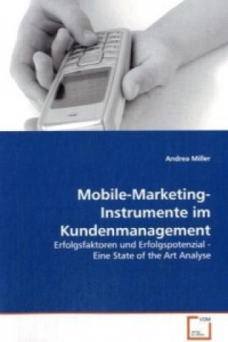 Carte Mobile-Marketing-Instrumente im Kundenmanagement Andrea Miller