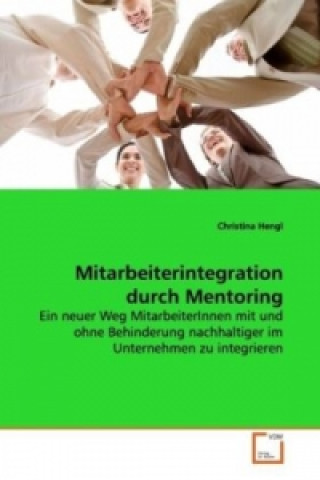 Könyv Mitarbeiterintegration durch Mentoring Christina Hengl