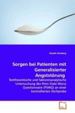 Книга Sorgen bei Patienten mit Generalisierter Angststörung Claudia Ginsberg