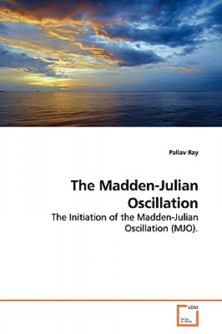 Knjiga Madden-Julian Oscillation Pallav Ray