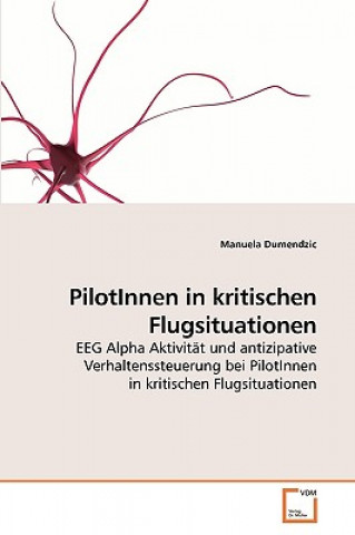 Könyv PilotInnen in kritischen Flugsituationen Manuela Dumendzic